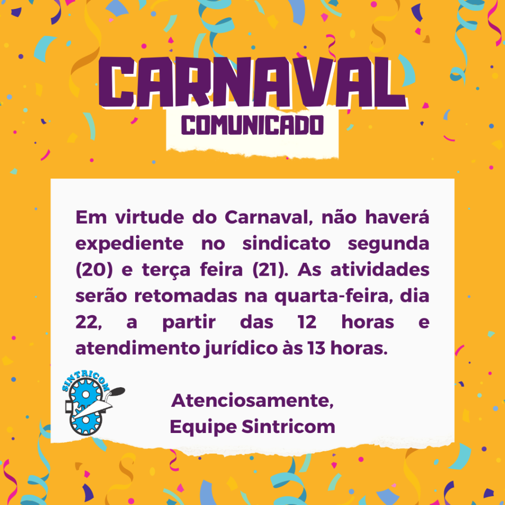 Horário de Funcionamento do Sintricom no Carnaval SINTRICOM