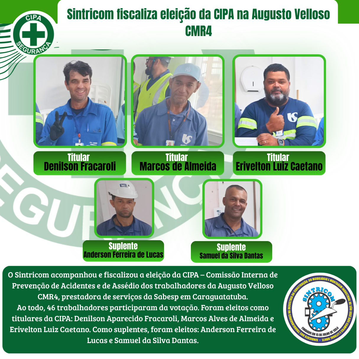 Sintricom fiscaliza eleição da CIPA na Augusto Velloso CMR4