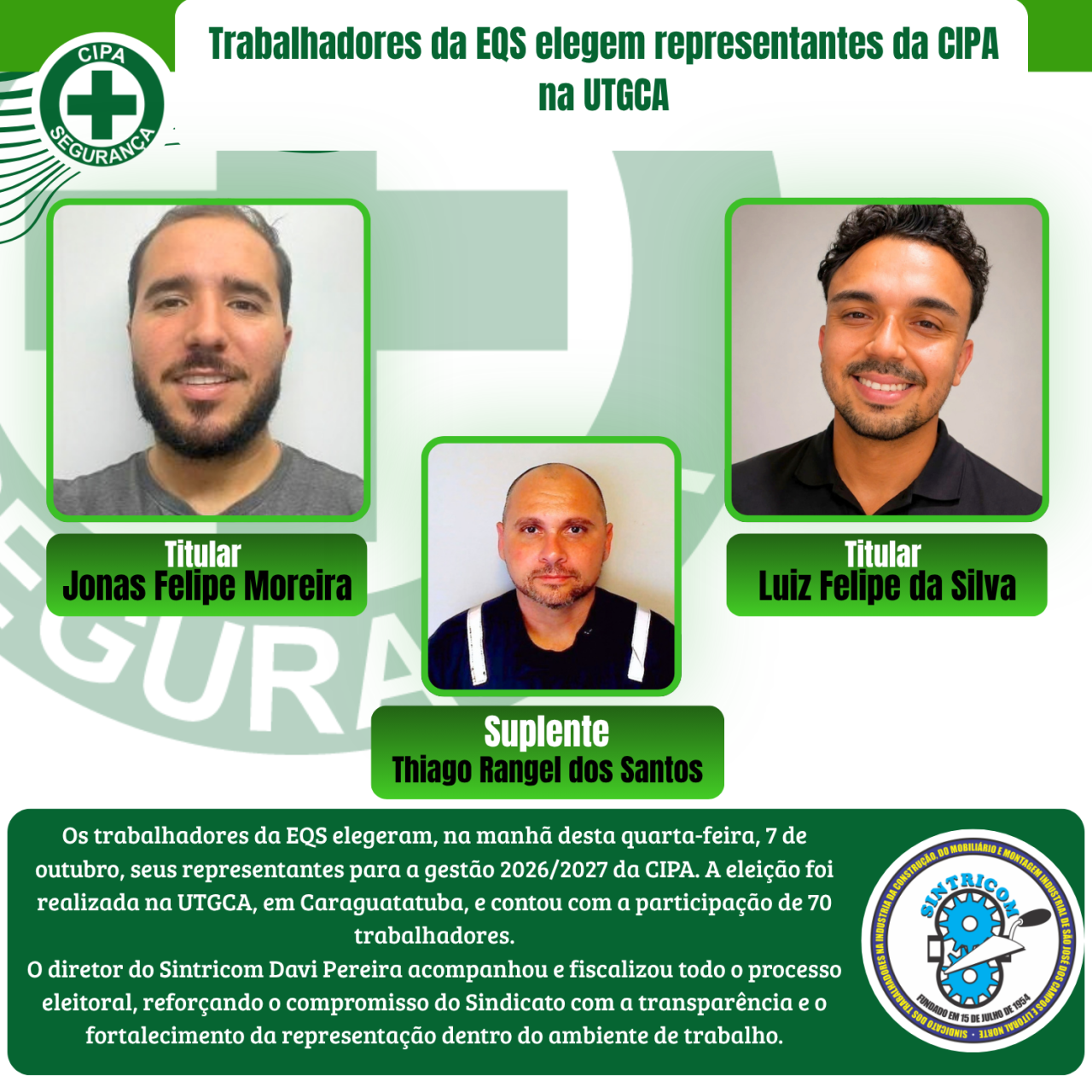 Trabalhadores da EQS elegem representantes da CIPA na UTGCA