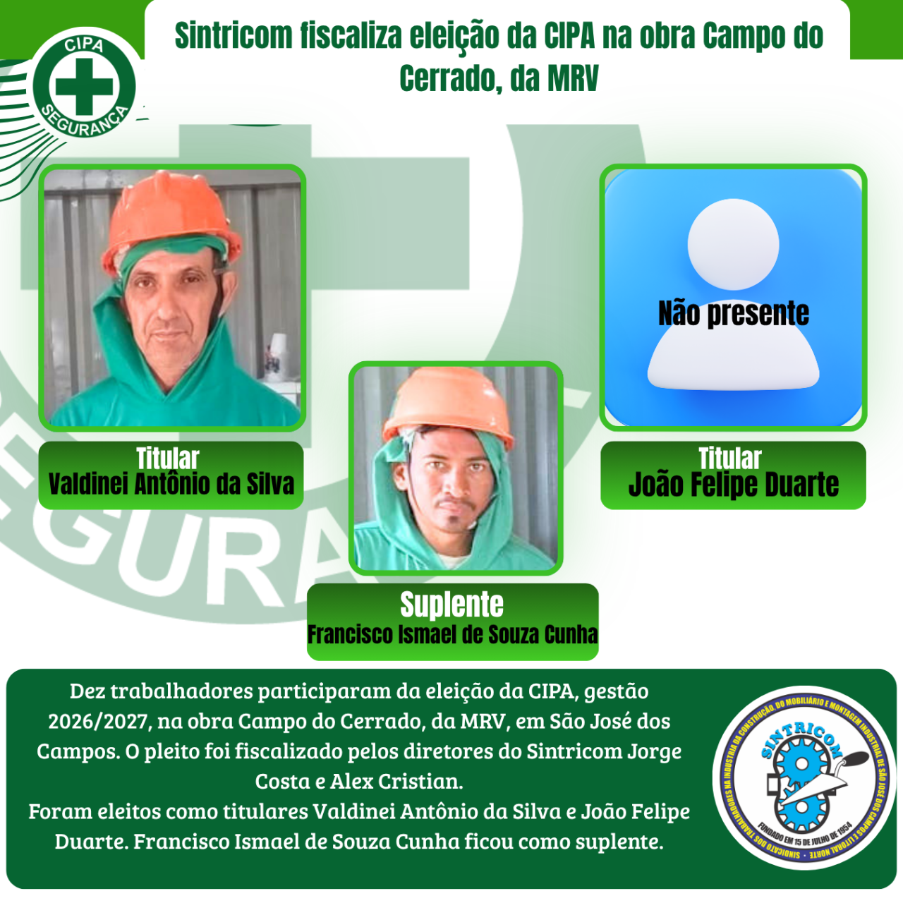 Sintricom fiscaliza eleição da CIPA na obra Campo do Cerrado, da MRV