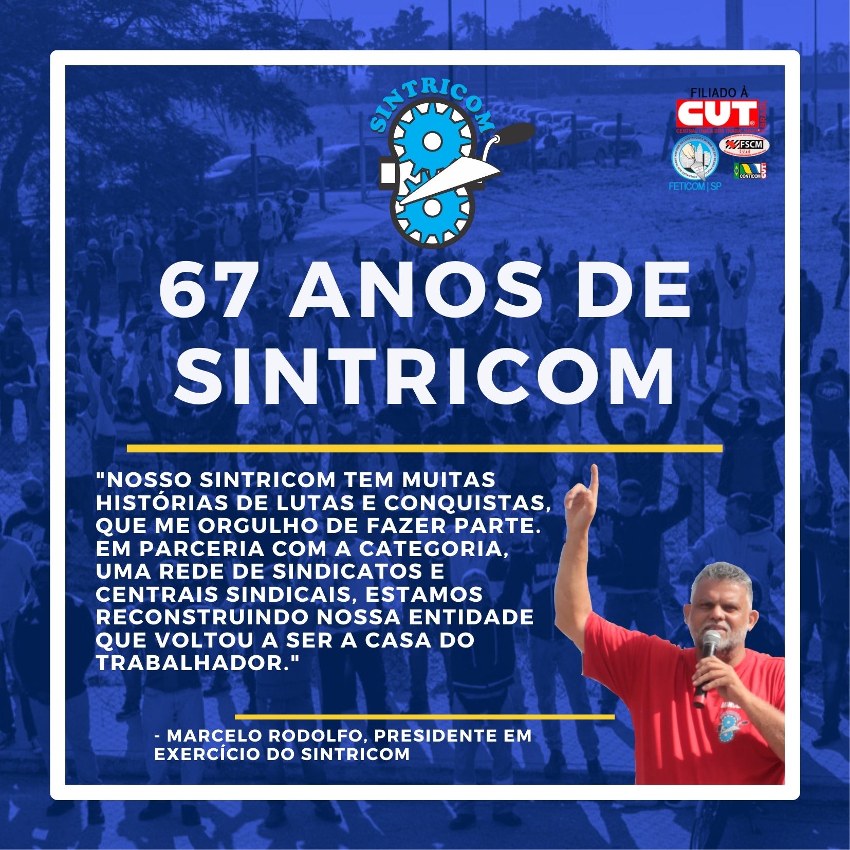 67 ANOS DE SINTRICOM