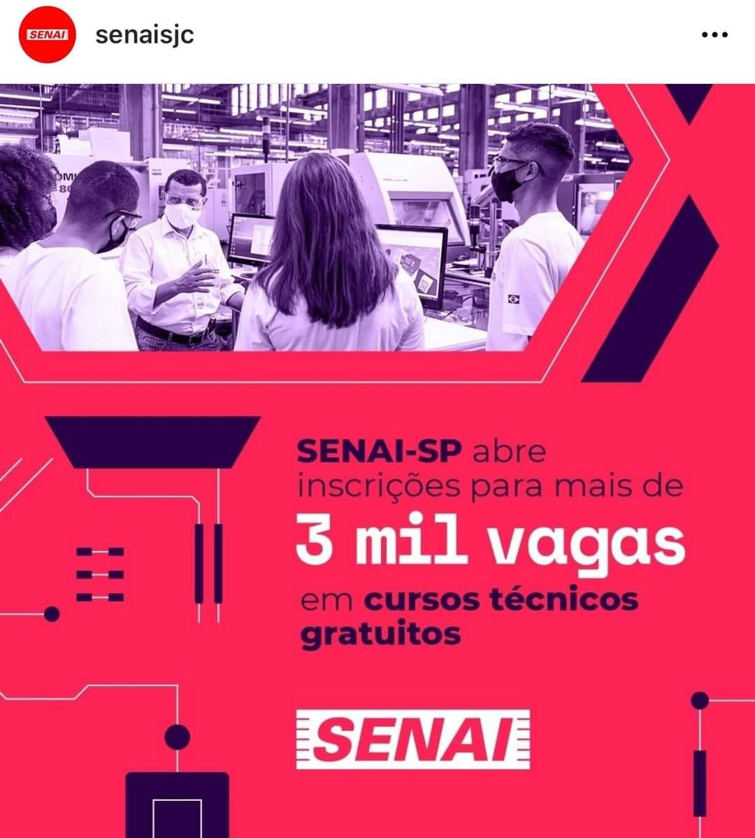 SENAI-SP ABRE INSCRIÇÕES PARA VAGAS EM CURSOS TÉCNICOS GRATUITOS