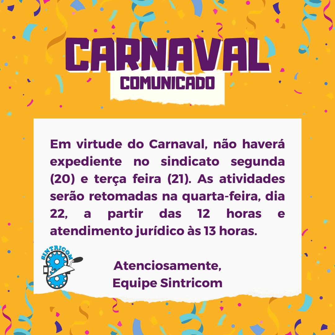Horário de Funcionamento do Sintricom no Carnaval