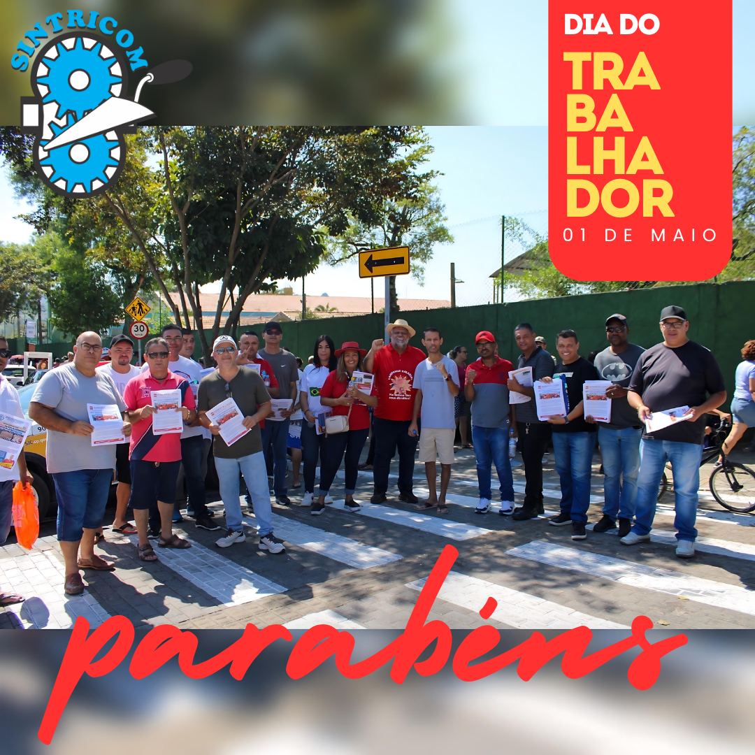Diretores do Sintricom participaram da Festa do Trabalhador, no Parque Novo Horizonte e em São Paulo