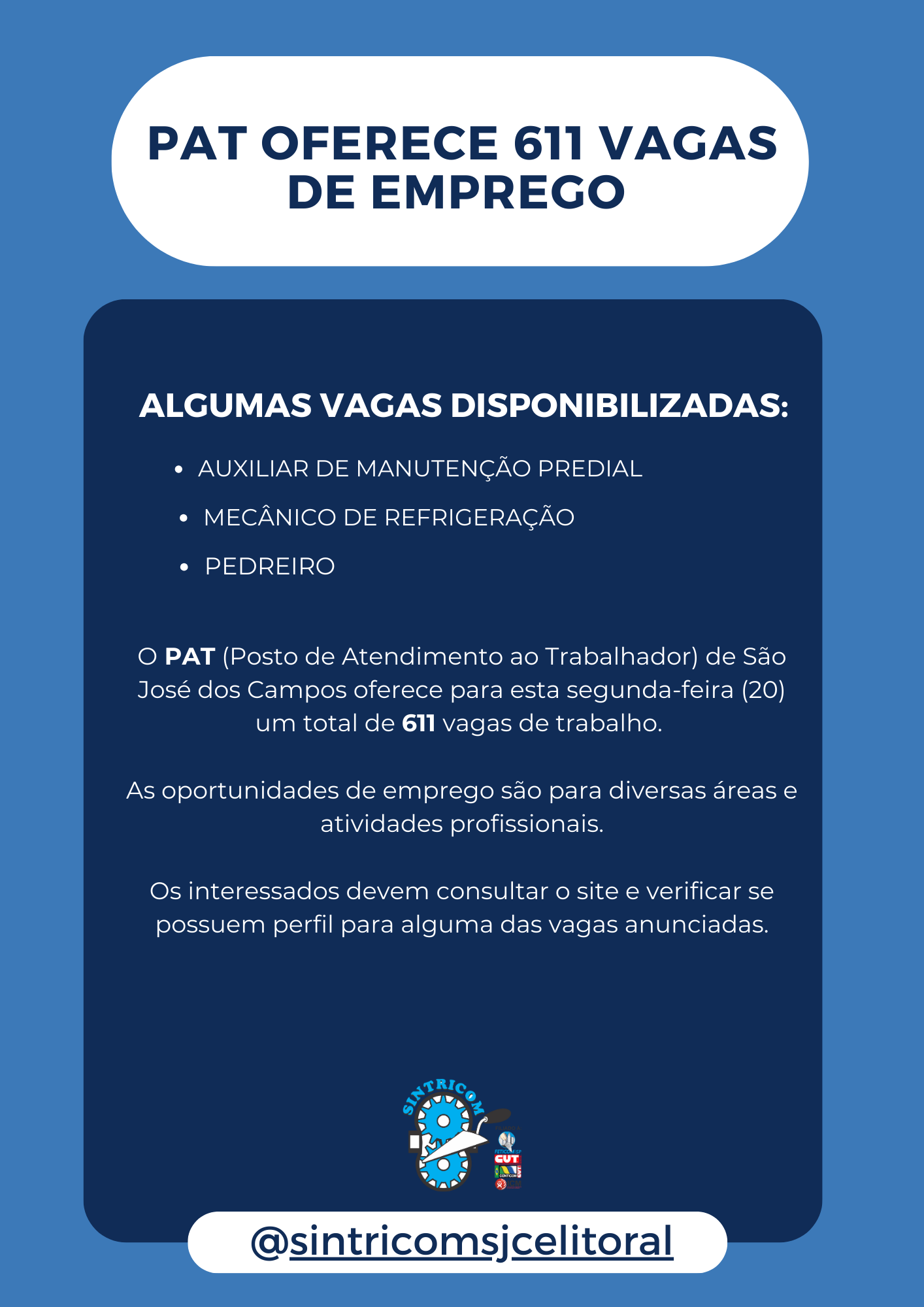 PAT (Posto de Atendimento ao Trabalhador) oferece 611 vagas de emprego