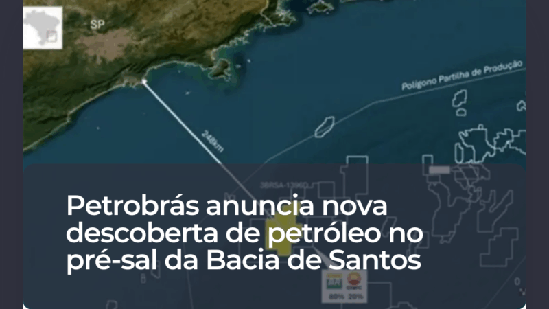 Petrobrás anuncia nova descoberta de petróleo no pré-sal da Bacia de Santos