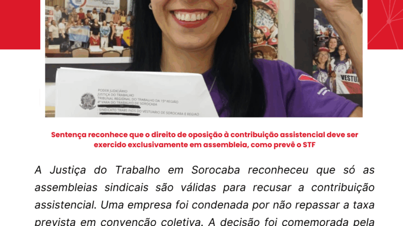 CUT-SP celebra decisão que garante legitimidade das assembleias sindicais