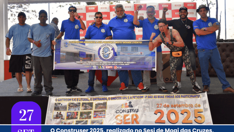 Construser 2025 realizado em Mogi é um sucesso, Sintricom leva cerca de 600 trabalhadores para aproveitar evento